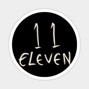 Hand Drawn Letter Number 11 eleven Magnet